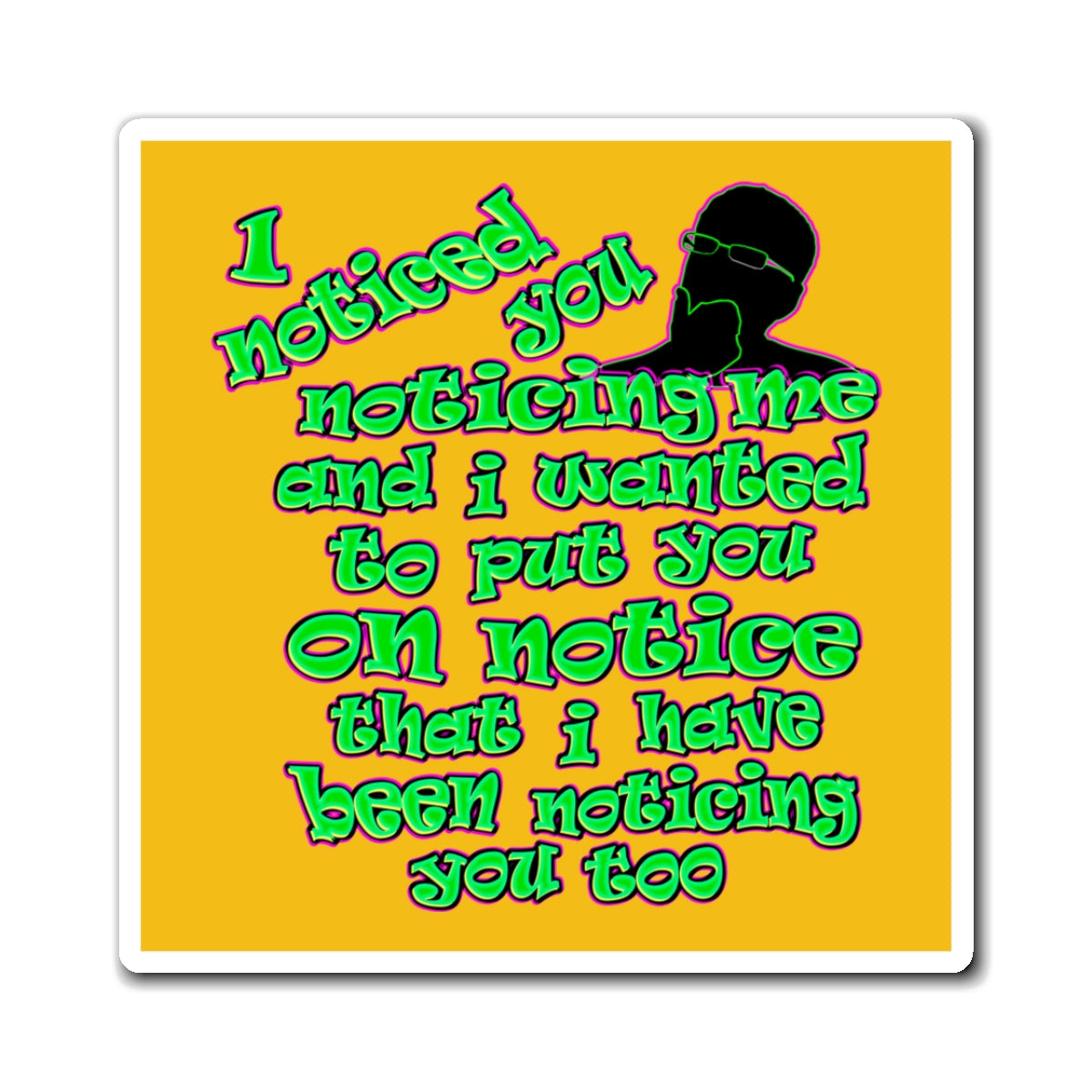 noticed you noticing - Magnets - (yellow)