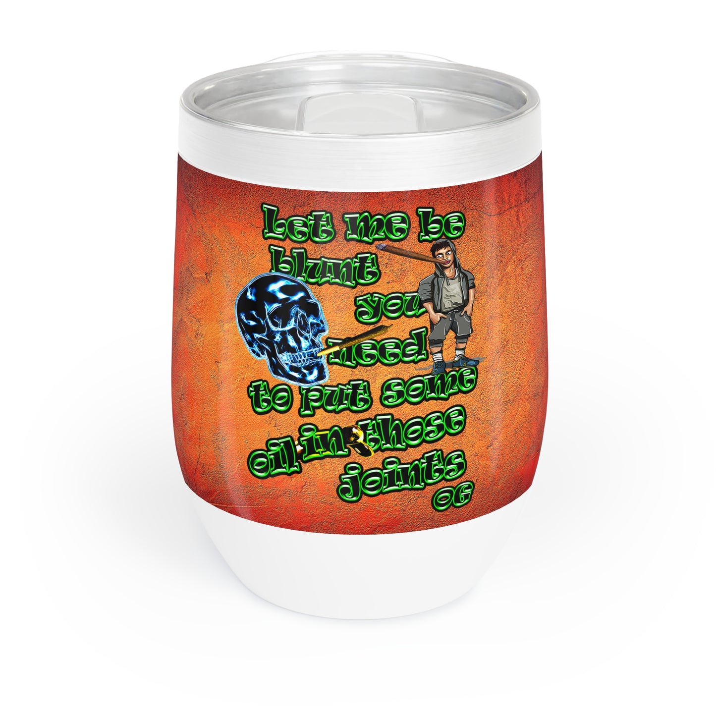 og - Chill Wine Tumbler (burnt orange)