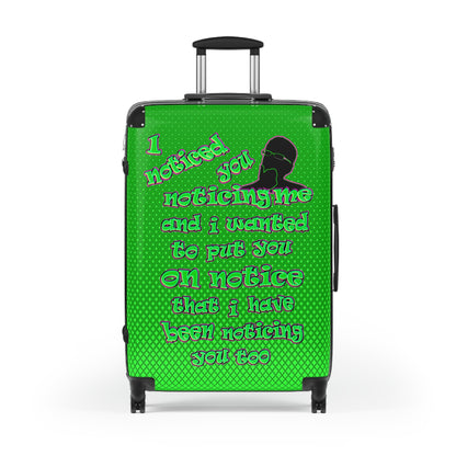 noticed you noticing - Suitcase (logo green)