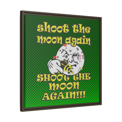 shoot the moon again - framed canvas art (logo green)