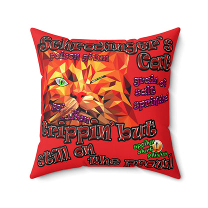 schrodinger's cat - Spun Polyester Square Pillow - (red)