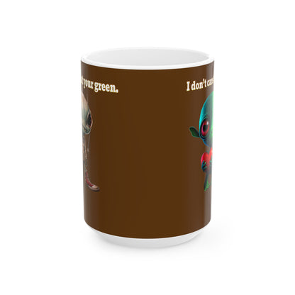 I don't care that your grey - White Mug (brown)