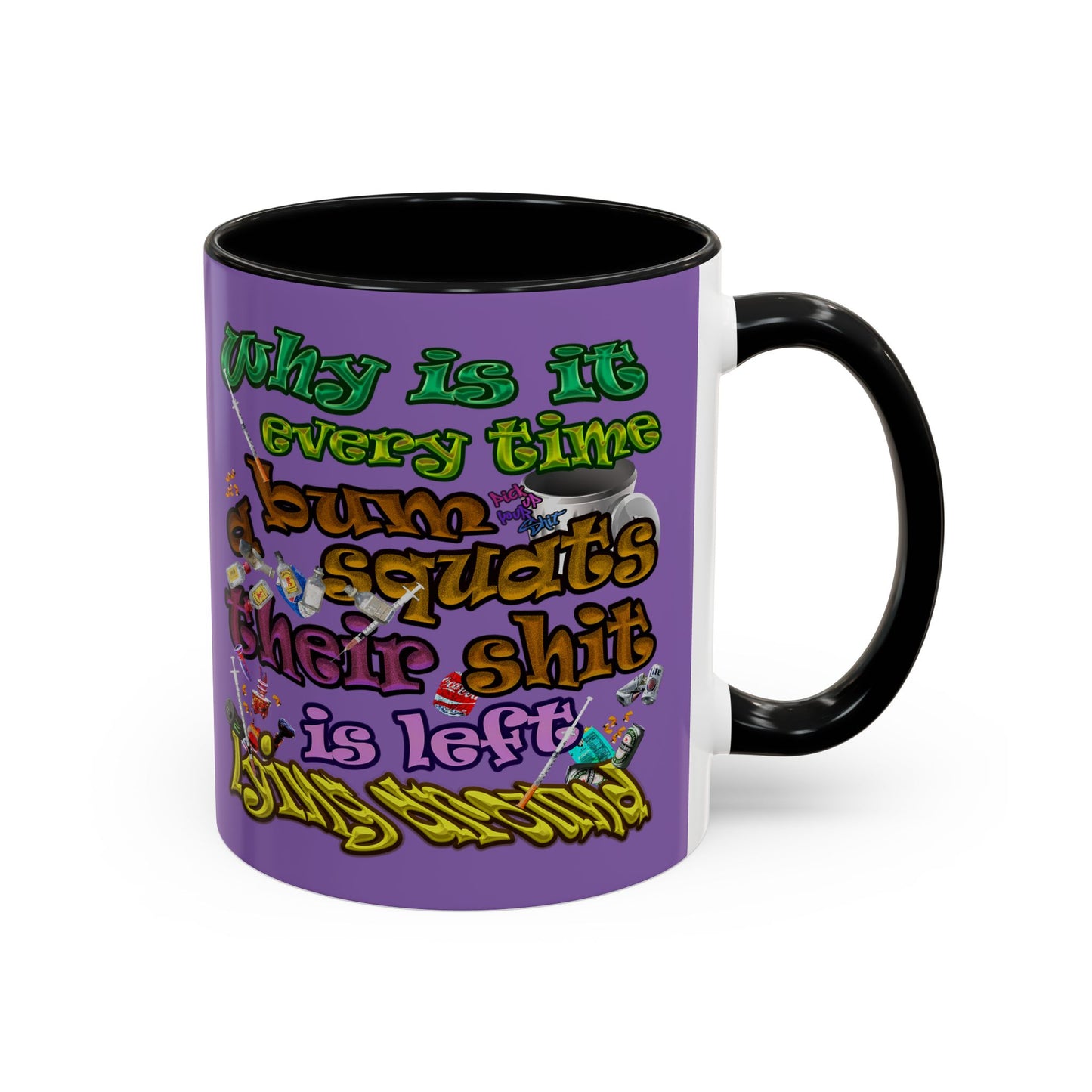 the bum's shit - Accent Mug (light purple)