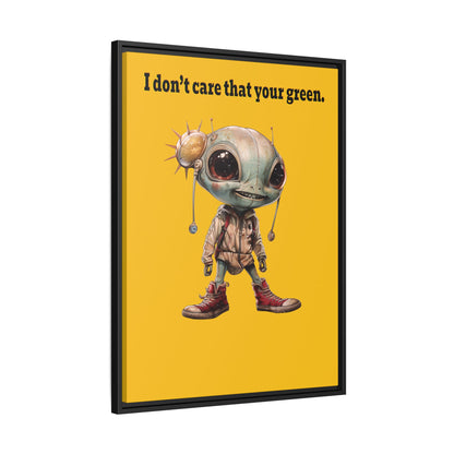 I don't care that your green - framed canvas art (yellow)