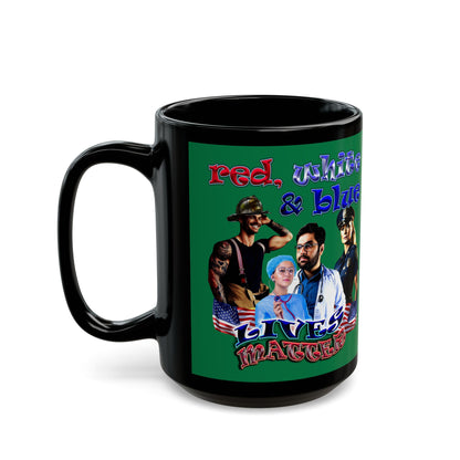rw&b lives matter - Black Mug (dark green)