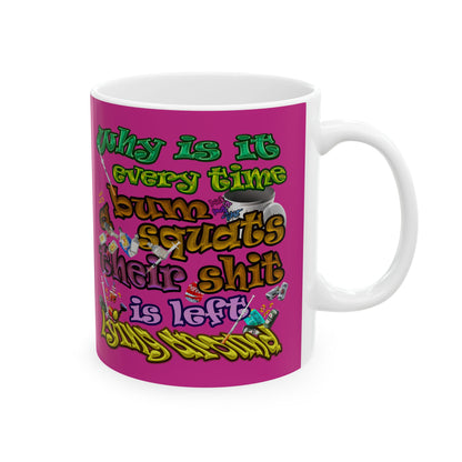 the bum's shit - White Mug (pink)