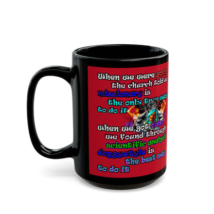 doggystyle - Black Mug (dark red)