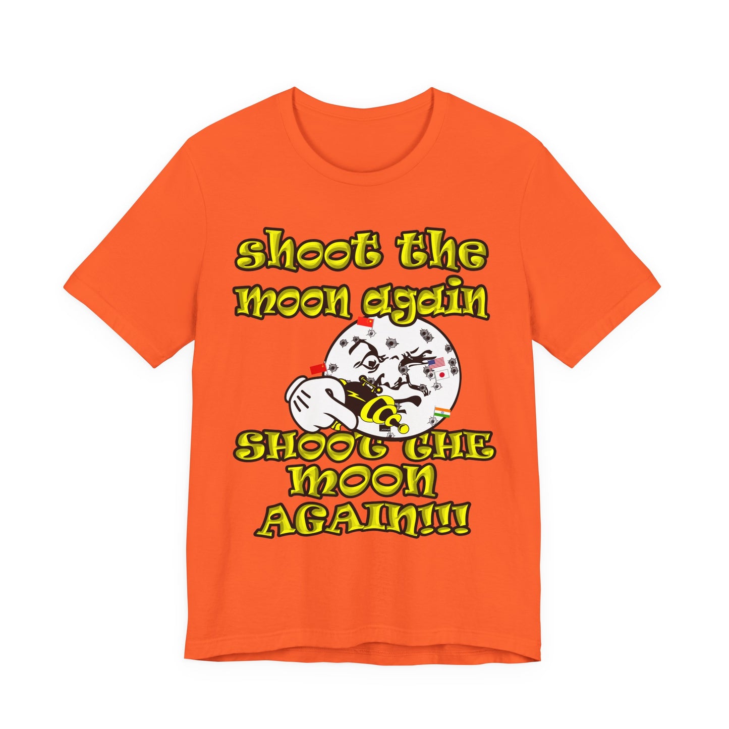 shoot the moon again - Unisex Jersey Short Sleeve Tee