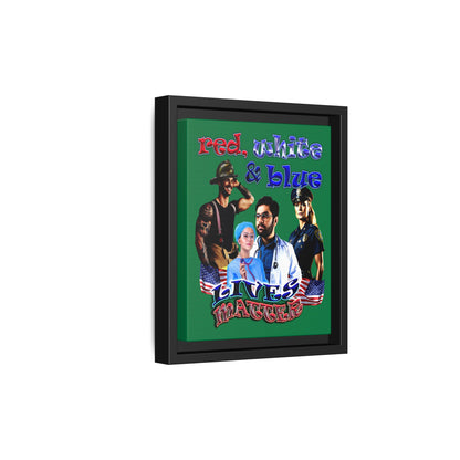 rw&b lives matter - framed canvas art (dark green)
