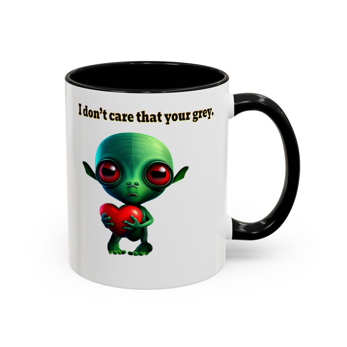 I don't care that your grey - Accent Mug (white)