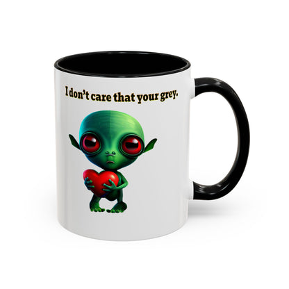 I don't care that your grey - Accent Mug (white)