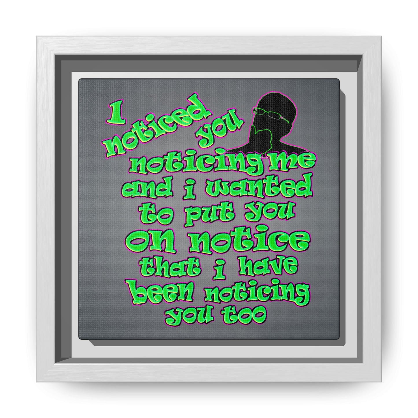 noticed you noticing - framed canvas art (grey-light grey)