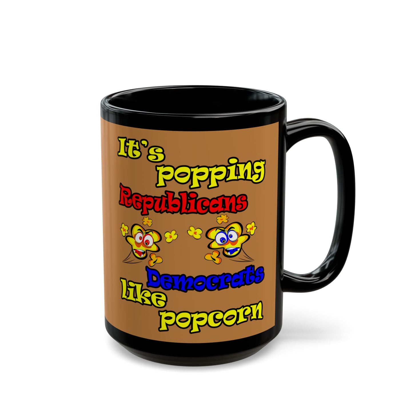 popping like popcorn - Black Mug (light brown)