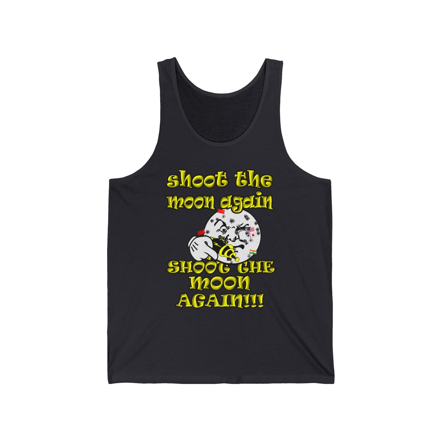 shoot the moon again - Unisex Jersey Tank