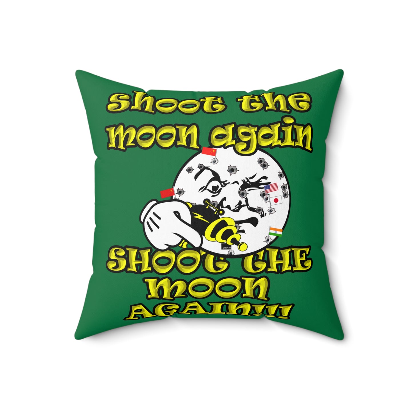 shoot the moon again - Spun Polyester Square Pillow - (dark green)