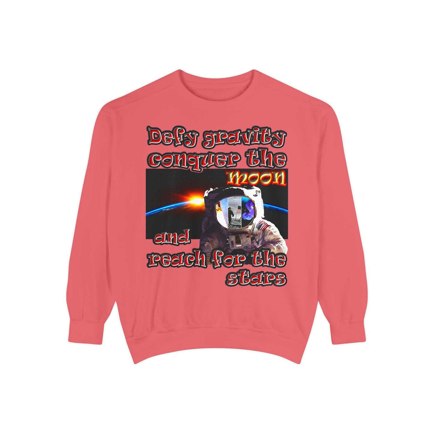 defy conquer reach - Unisex Garment-Dyed Sweatshirt
