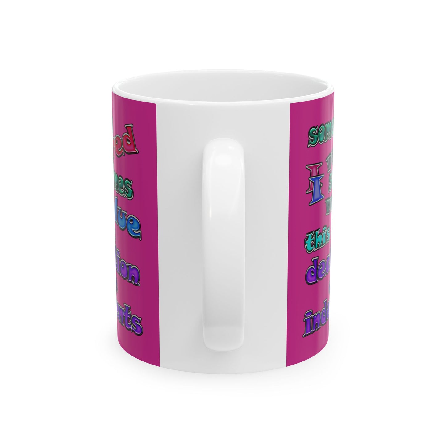 declaration of the independents - White Mug (pink)