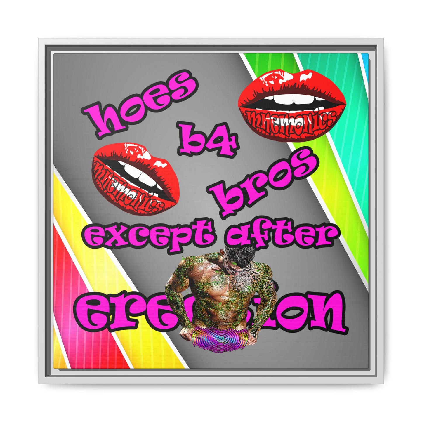 hoes b4 bros - framed canvas art (rainbow split)