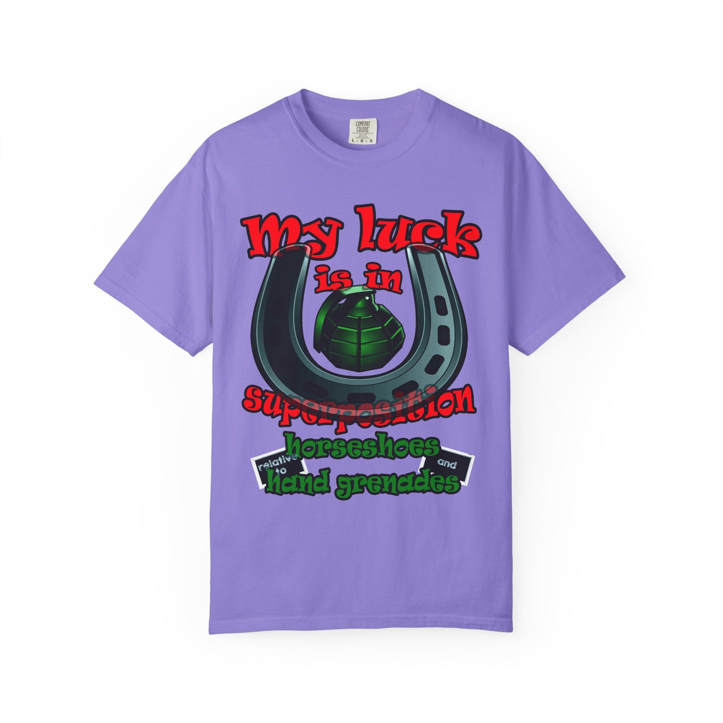 my luck - Unisex Garment-Dyed T-shirt