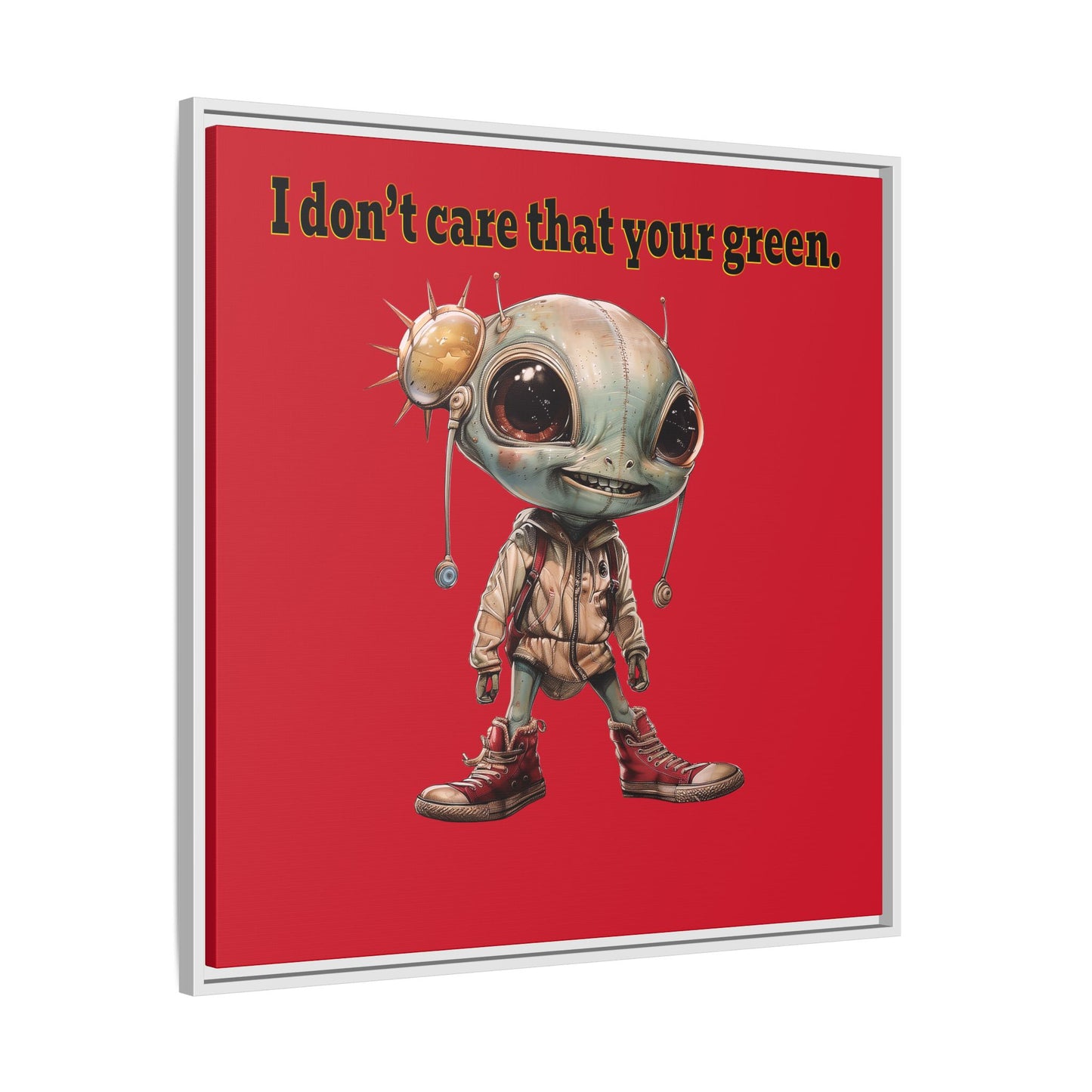 I don't care that your green - framed canvas art (dark red)