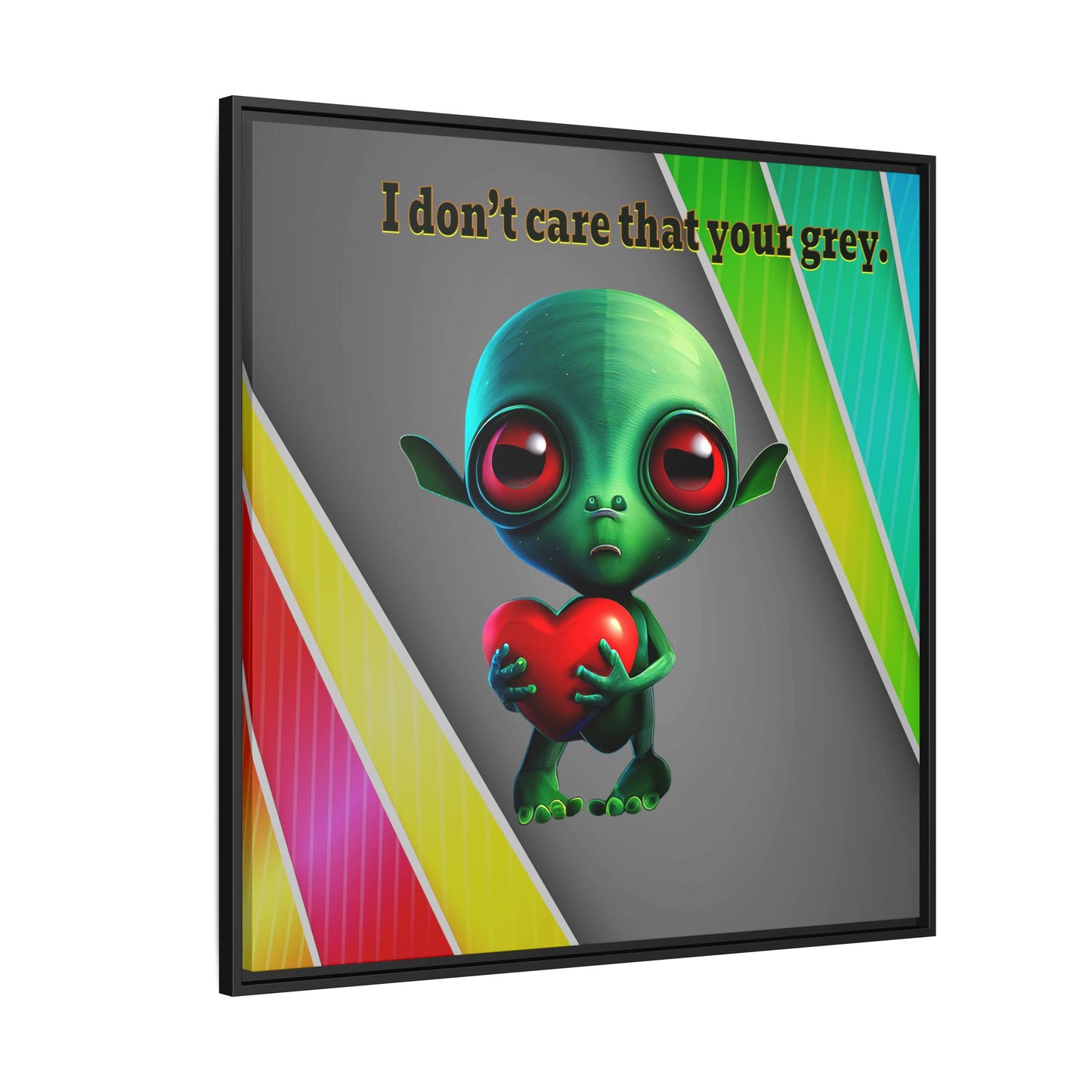 I don't care that your grey - framed canvas art (rainbow split)