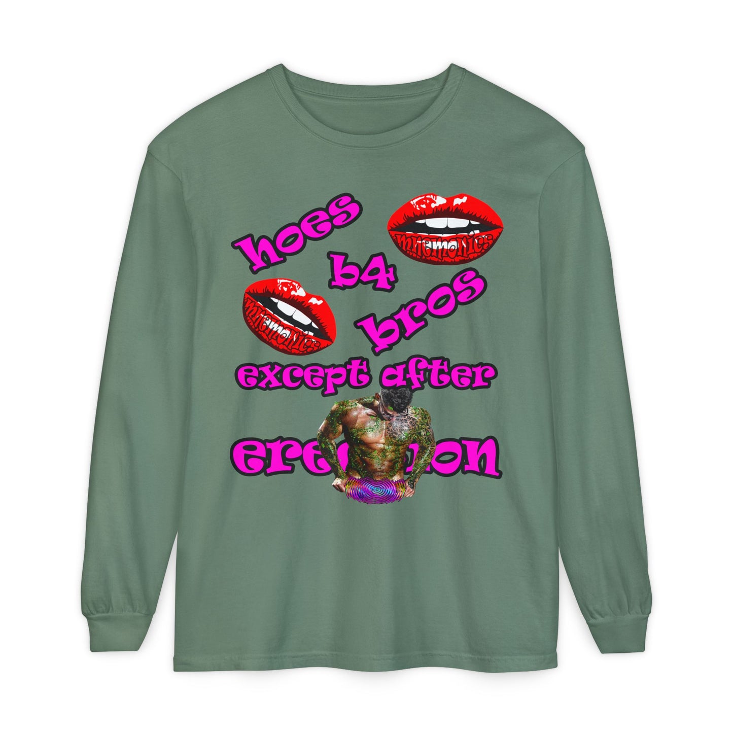 hoes b4 bros - Unisex Garment-dyed Long Sleeve T-Shirt