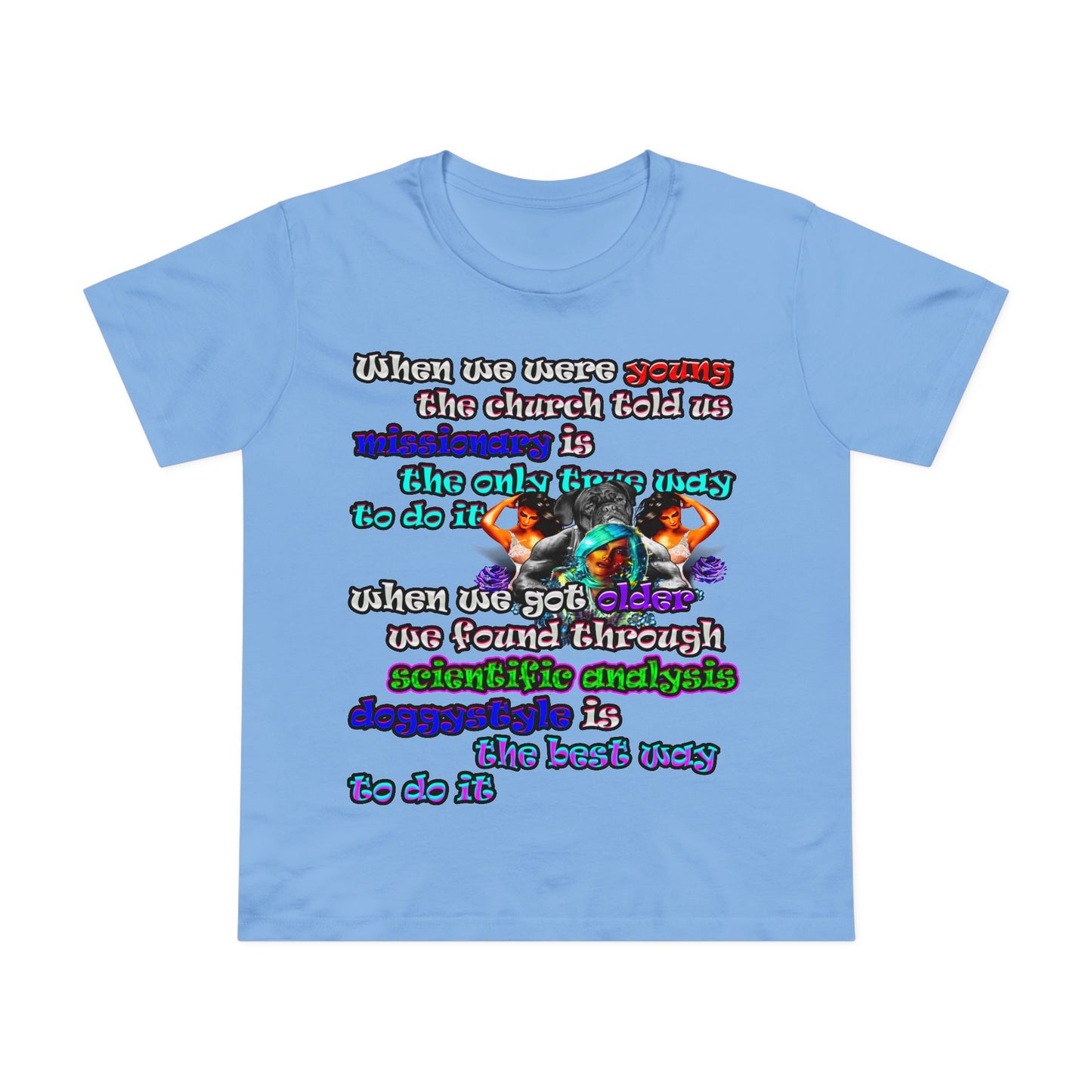 doggystyle - Women’s Maple Tee