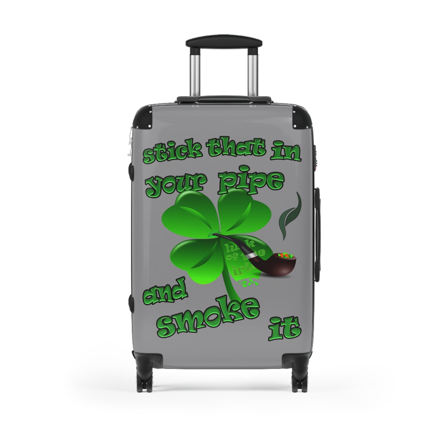 stick that in your pipe and smoke it - Suitcase (grey)