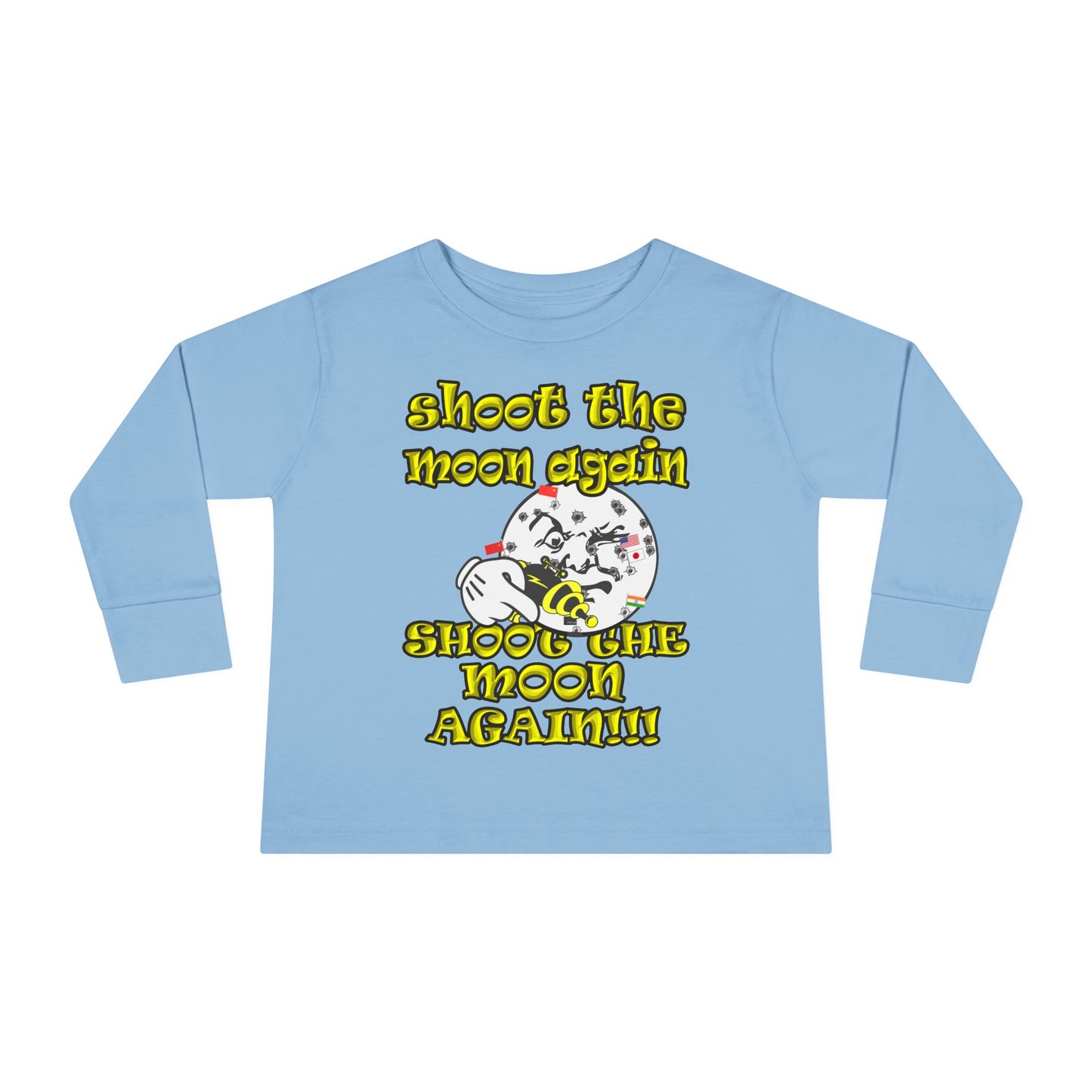 shoot the moon again - Toddler Long Sleeve Tee
