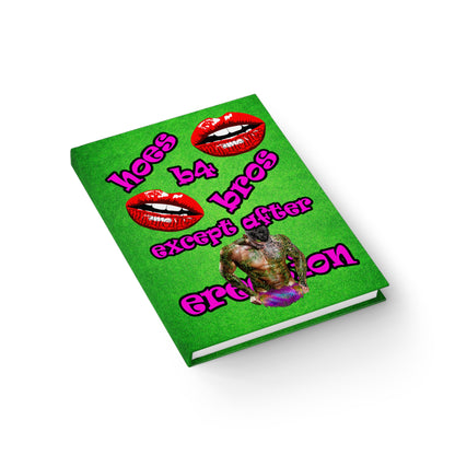 hoes b4 bros - journal-lined (green turf)