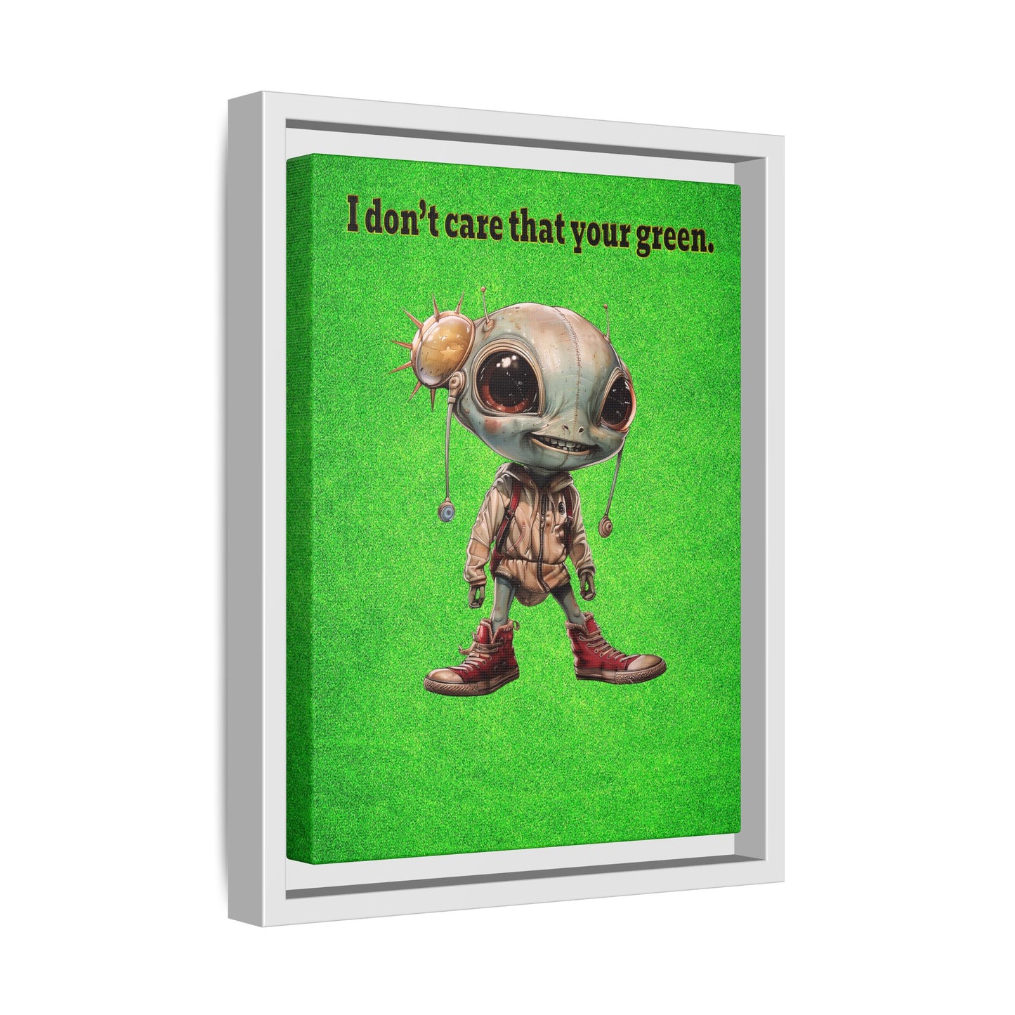 I don't care that your green - framed canvas art (green turf)