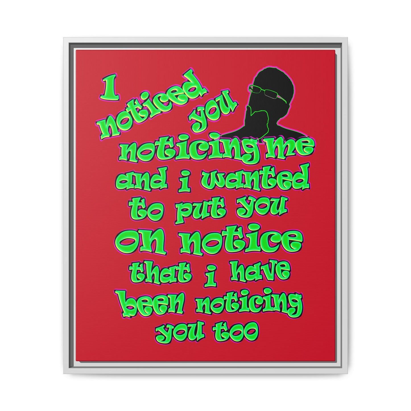noticed you noticing - framed canvas art (dark red)