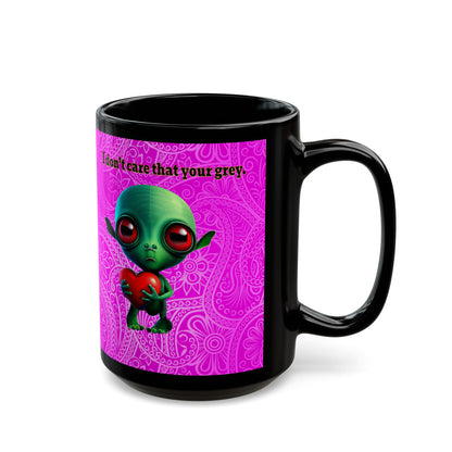 I don't care that your grey - Black Mug (pink swirl)