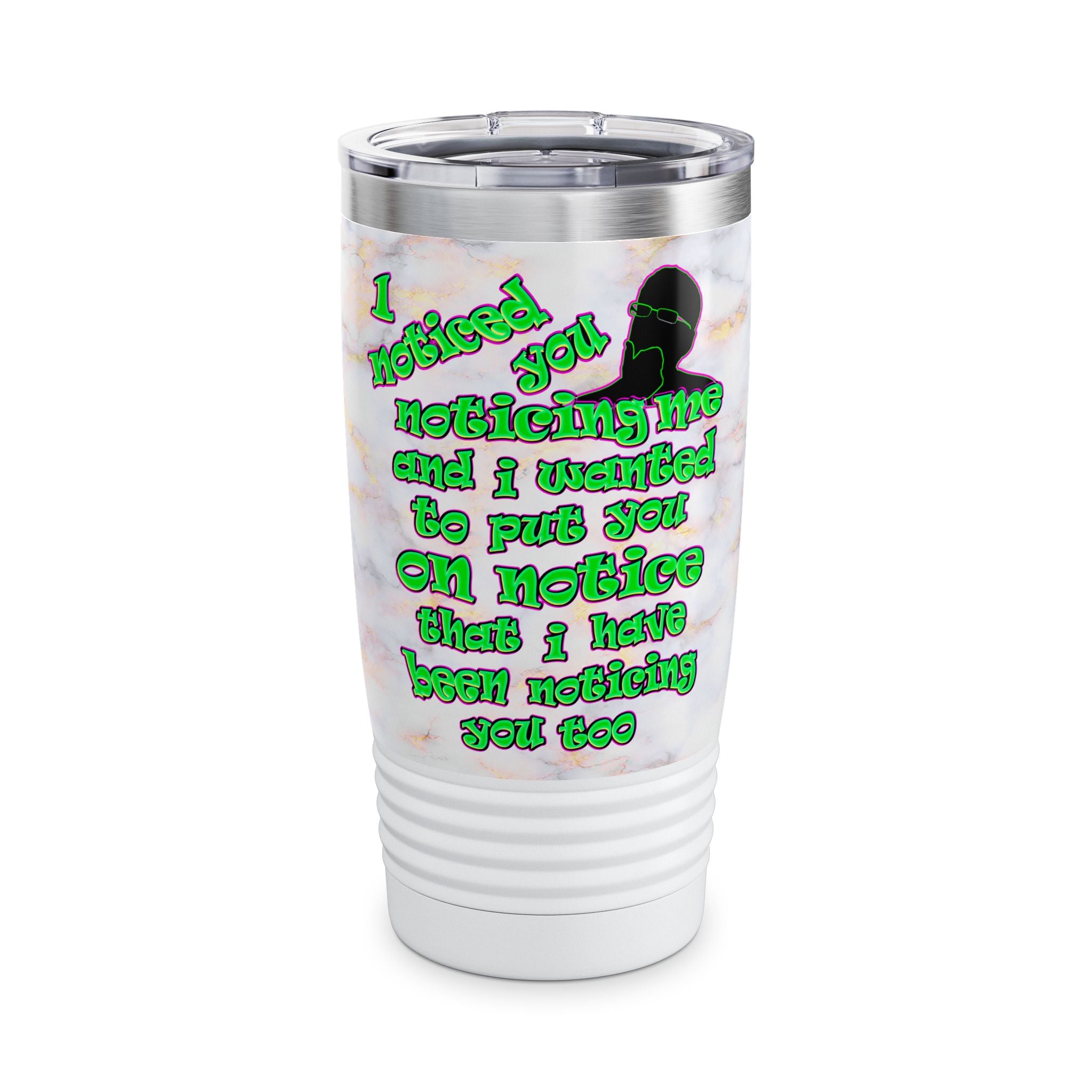 noticed you noticing - Ringneck Tumbler, 20oz (white marble)