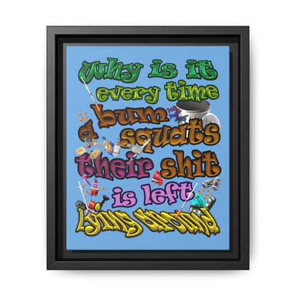 the bum's shit - framed canvas art (light blue)