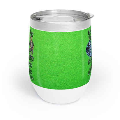 og - Chill Wine Tumbler (green turf)