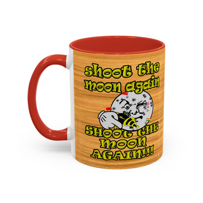 shoot the moon again - Accent Mug (butterscotch wood finish)