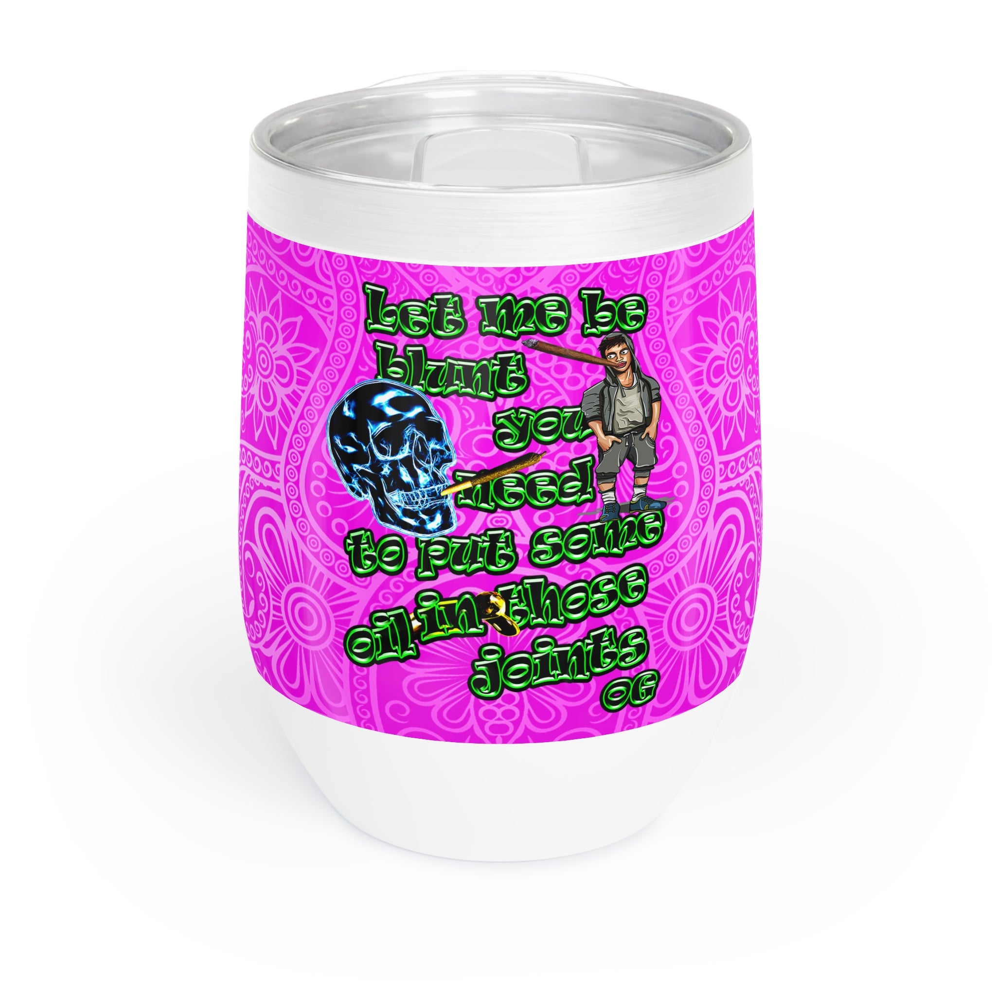 og - Chill Wine Tumbler (pink swirl)