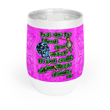 og - Chill Wine Tumbler (pink swirl)