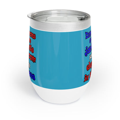 donkeys and elephants - Chill Wine Tumbler (turquoise)