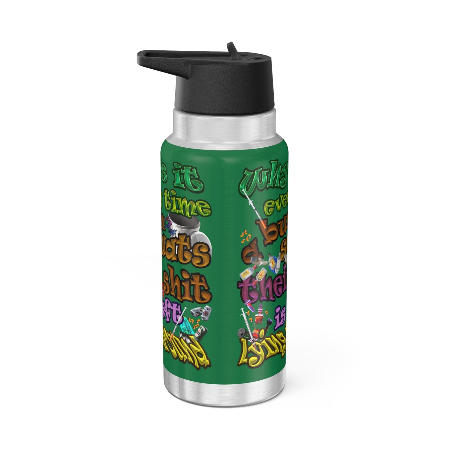 the bum's shit - Gator Tumbler, 32oz (dark green)