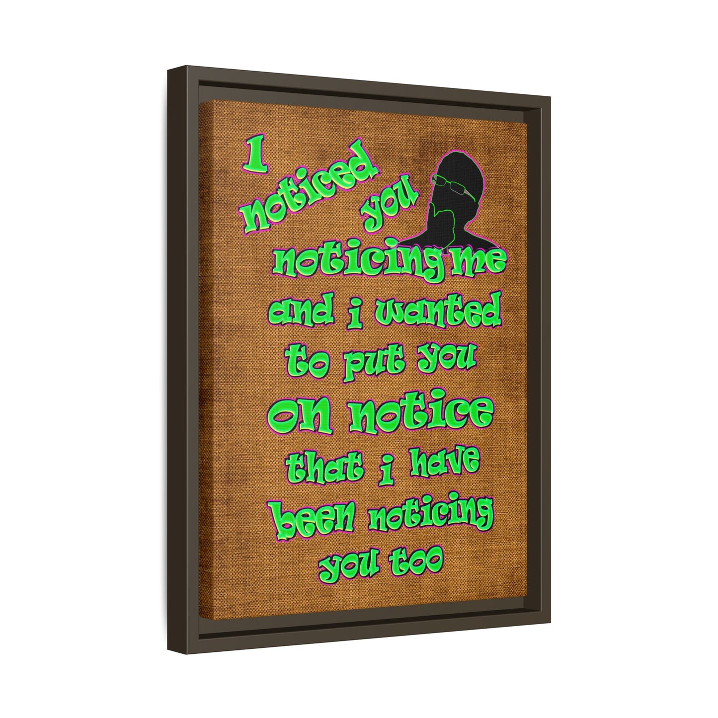 noticed you noticing - framed canvas art (brown papyrus)