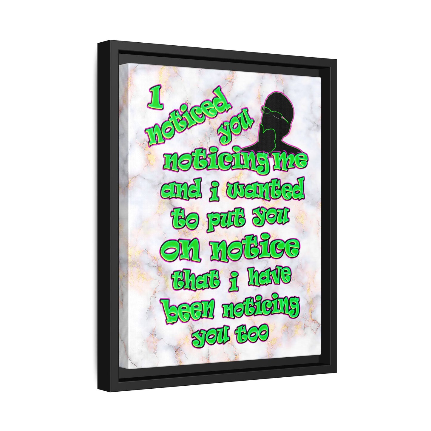 noticed you noticing - framed canvas art (white marble)