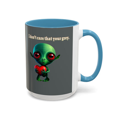 I don't care that your grey - Accent Mug (dark grey)