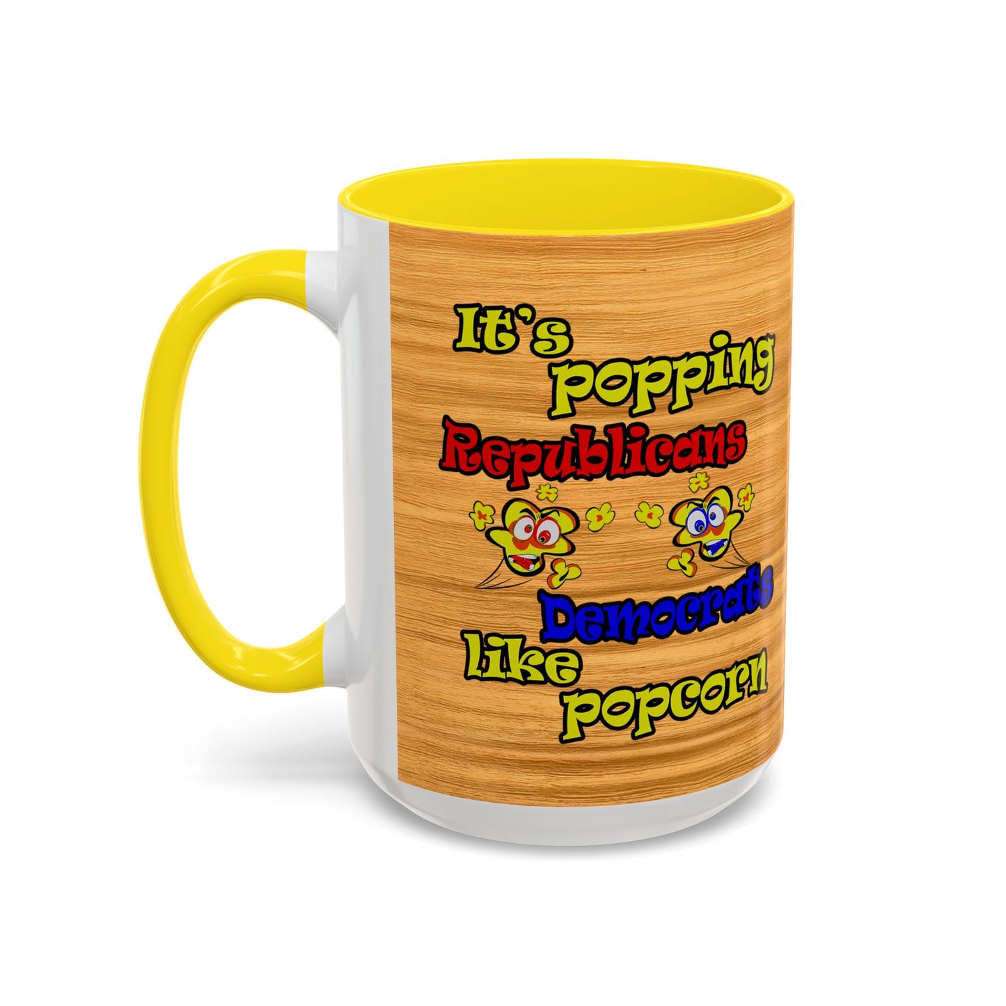 popping like popcorn - Accent Mug (butterscotch wood finish)