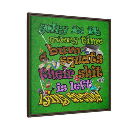 the bum's shit - framed canvas art (green turf)