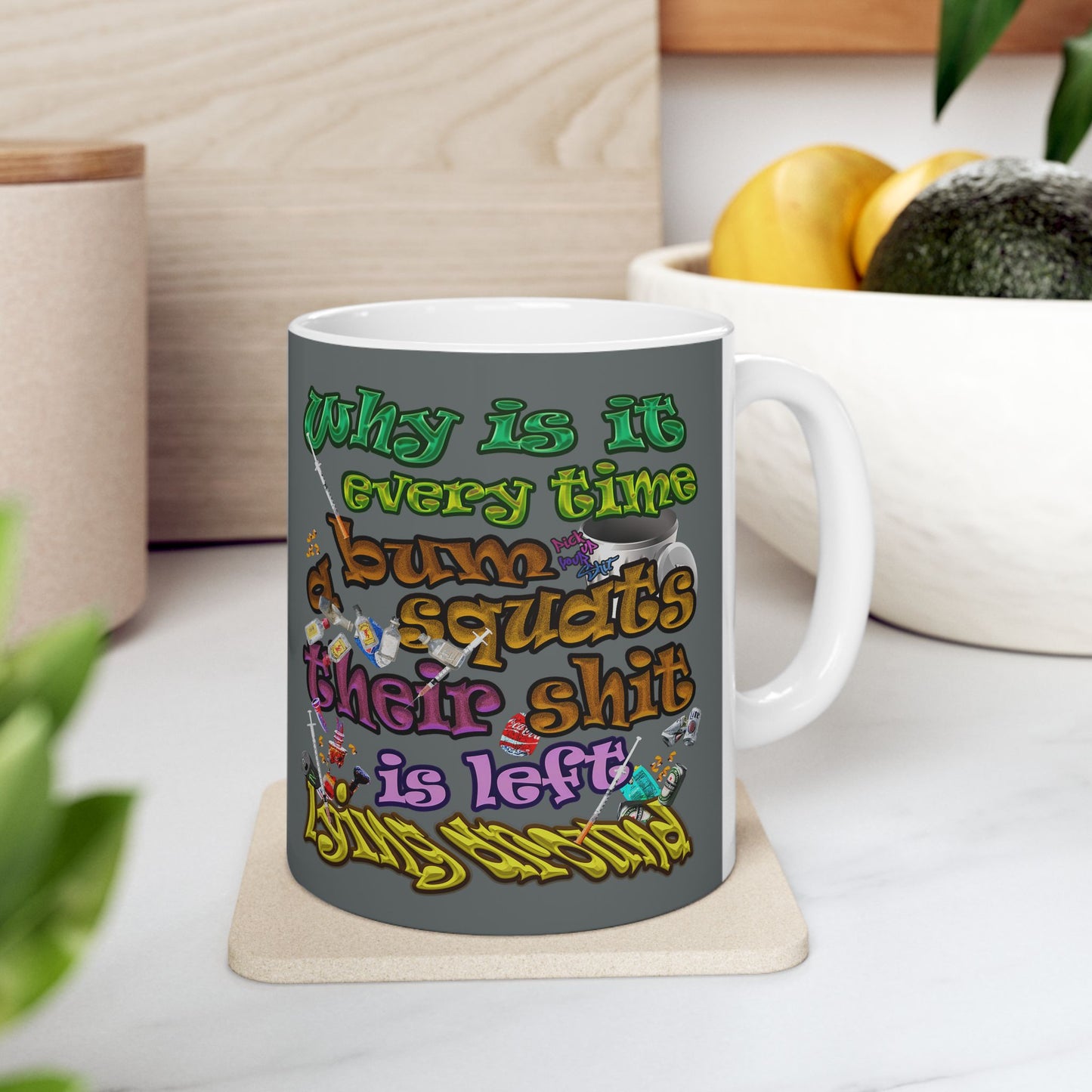 the bum's shit - White Mug (dark grey)