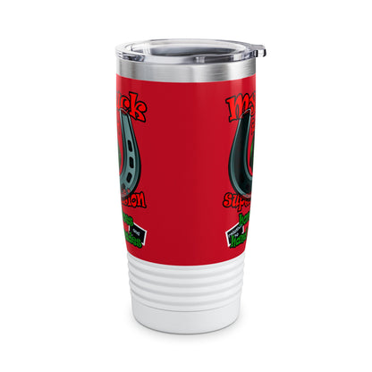 my luck - Ringneck Tumbler, 20oz (dark red)