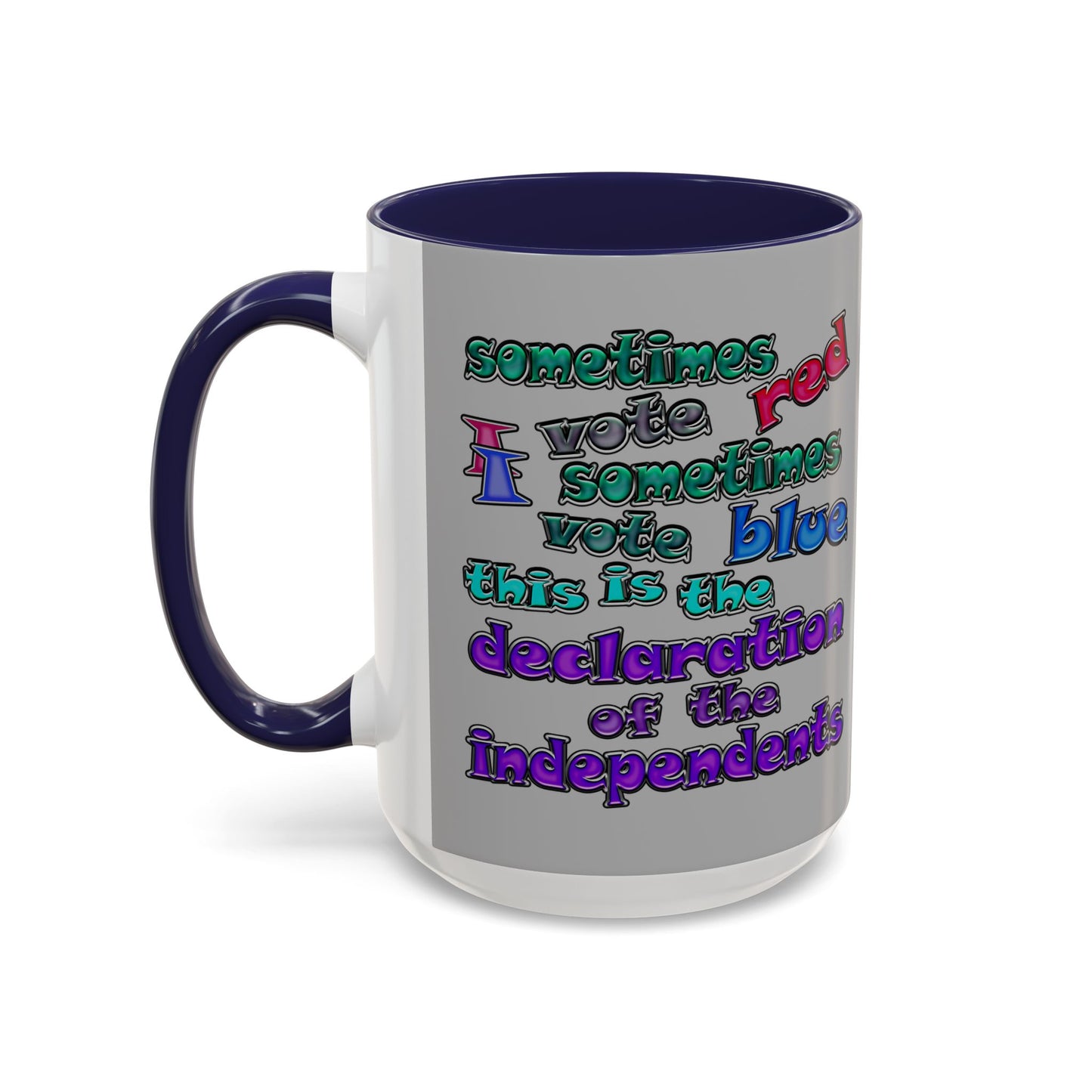 declaration of the independents - Accent Mug (light grey)