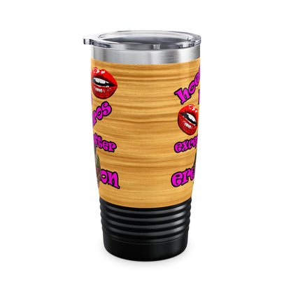 hoes b4 bros - Ringneck Tumbler, 20oz (butterscotch wood finish)